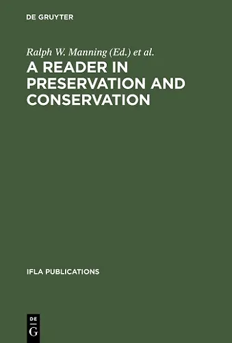 A Reader in Preservation and Conservation cover
