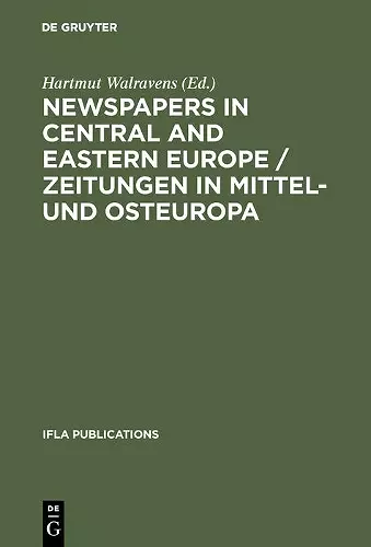 Newspapers in Central and Eastern Europe / Zeitungen in Mittel- und Osteuropa cover