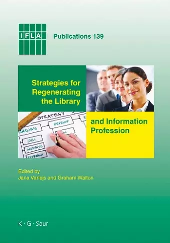 Strategies for Regenerating the Library and Information Profession cover