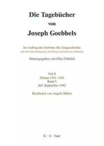 Die Tagebücher von Joseph Goebbels, Band 5, Juli - September 1942 cover