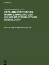 Katalog der Thomas-Mann-Sammlung der Universitätsbibliothek Düsseldorf, Band 2, Alphabetischer Katalog. Era - Kei cover