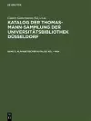 Katalog der Thomas-Mann-Sammlung der Universitätsbibliothek Düsseldorf, Band 3, Alphabetischer Katalog. Kel - Man cover