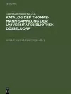 Katalog der Thomas-Mann-Sammlung der Universitätsbibliothek Düsseldorf, Band 8, Sachkatalog nach Themen. Les - Z cover