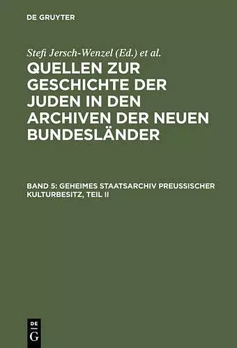 Geheimes Staatsarchiv Preußischer Kulturbesitz, Teil II cover