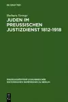 Juden im preußischen Justizdienst 1812-1918 cover