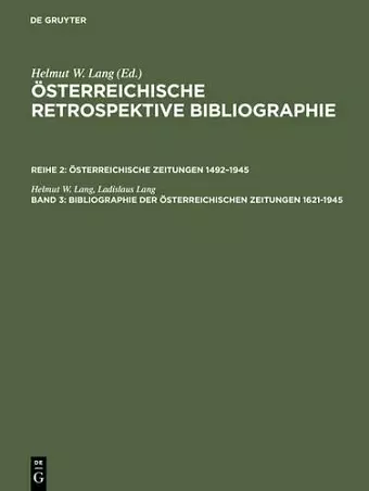 Bibliographie Der Österreichischen Zeitungen 1621-1945 cover
