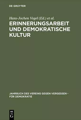 Erinnerungsarbeit und demokratische Kultur cover