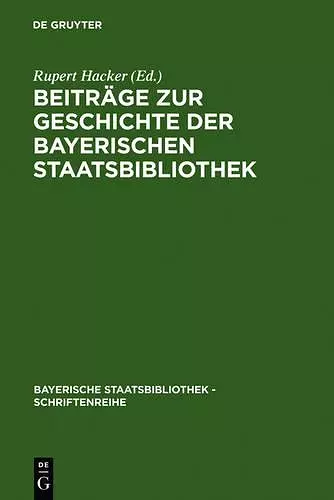 Beiträge Zur Geschichte Der Bayerischen Staatsbibliothek cover