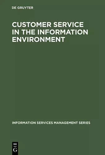 Customer Service in the Information Environment cover