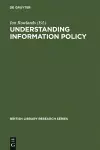 Understanding Information Policy cover