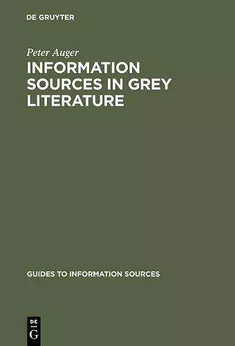 Information Sources in Grey Literature cover