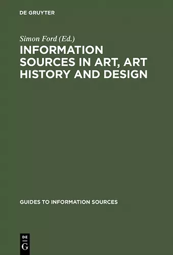 Information Sources in Art, Art History and Design cover