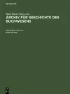 Archiv für Geschichte des Buchwesens, Band 15, Archiv für Geschichte des Buchwesens (1975) cover