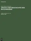 Archiv für Geschichte des Buchwesens, Band 26, Archiv für Geschichte des Buchwesens (1986) cover