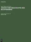 Archiv für Geschichte des Buchwesens, Band 41, Archiv für Geschichte des Buchwesens (1994) cover