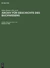 Archiv für Geschichte des Buchwesens, Band 42, Archiv für Geschichte des Buchwesens (1994) cover