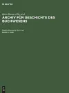 Archiv für Geschichte des Buchwesens, Band 51, Archiv für Geschichte des Buchwesens (1999) cover