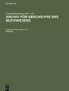 Archiv Für Geschichte Des Buchwesens. Band 58 cover