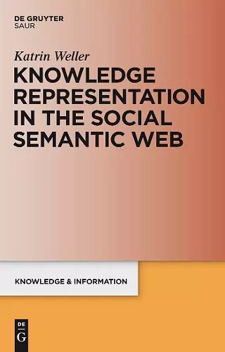 Knowledge Representation in the Social Semantic Web cover