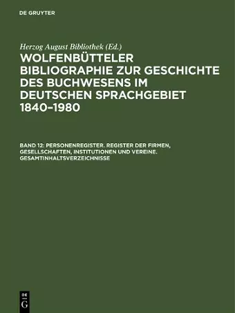 Personenregister. Register der Firmen, Gesellschaften, Institutionen und Vereine. Gesamtinhaltsverzeichnisse cover