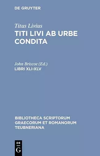 Ab Urbe Condita, Libri XLI-XLV cover