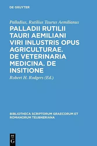 Opus Agriculturae, De Veternaria Medicina, De Insitione cover