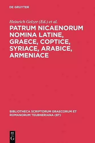 Patrum Nicaenorum Nomina, Latine, Graece, Coptice, Syriace, Arabice, Armeniace cover