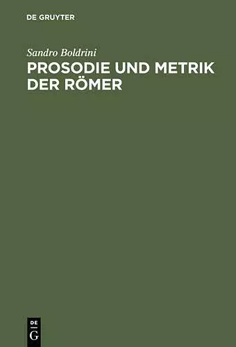 Prosodie Und Metrik Der Römer cover