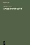 Kaiser Und Gott cover