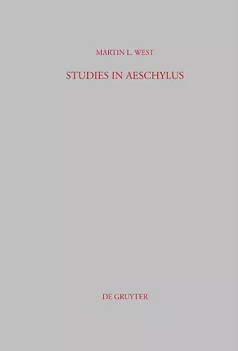 Studies in Aeschylus cover