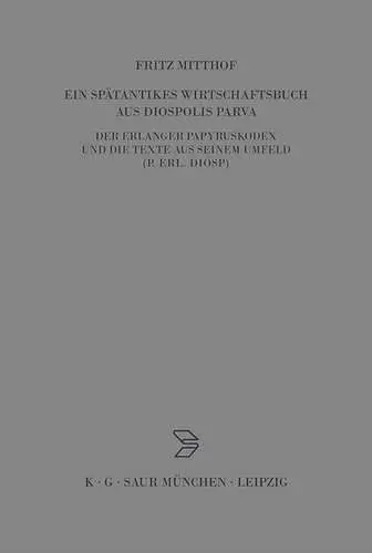 Ein Spätantikes Wirtschaftsbuch Aus Diospolis Parva cover