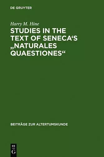 Studies in the Text of Seneca's "Naturales Quaestiones" cover