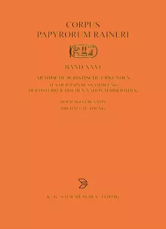 Arabische Juristische Urkunden Aus Der Papyrussammlung Der Österreichischen Nationalbibliothek cover