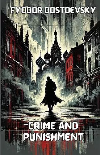 Crime and Punishment(Illustrated) cover