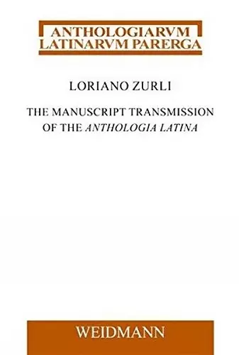 Manuscript Transmission of the Anthologia Latina cover