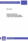 Determinanten Des Unternehmerischen Erfolgs in Den Neuen Bundeslaendern cover