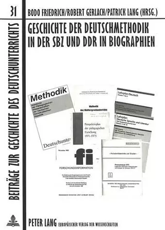 Geschichte der Deutschmethodik In der SBX Und DDR In Biographien cover