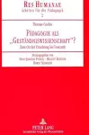 Paedagogik ALS «Gestaendniswissenschaft»? cover