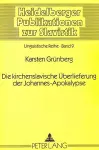 Die Kirchenslavische Ueberlieferung Der Johannes-Apokalypse cover