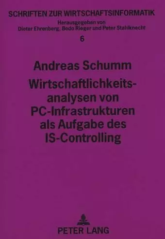 Wirtschaftlichkeitsanalysen Von Pc-Infrastrukturen ALS Aufgabe Des Is-Controlling cover