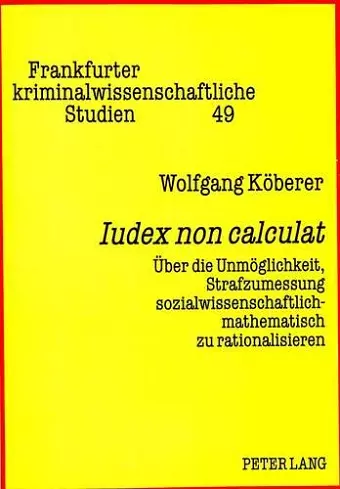 «Iudex Non Calculat» cover