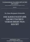 Die Kriegsgefahr Im Deutschen Versicherungsrecht cover