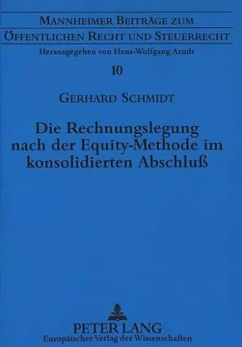 Die Rechnungslegung Nach Der Equity-Methode Im Konsolidierten Abschluß cover