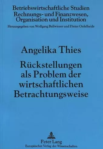 Rueckstellungen ALS Problem Der Wirtschaftlichen Betrachtungsweise cover