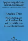 Rueckstellungen ALS Problem Der Wirtschaftlichen Betrachtungsweise cover