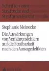 Die Auswirkungen Von Verfahrensfehlern Auf Die Strafbarkeit Nach Den Aussagedelikten cover