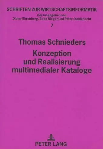 Konzeption Und Realisierung Multimedialer Kataloge cover