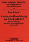 Konzepte Der Musealisierung Von Technik Und Arbeit cover