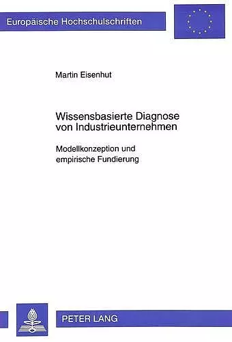 Wissensbasierte Diagnose Von Industrieunternehmen cover