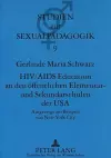 Hiv/AIDS Education an Den Oeffentlichen Elementar- Und Sekundarschulen Der USA cover